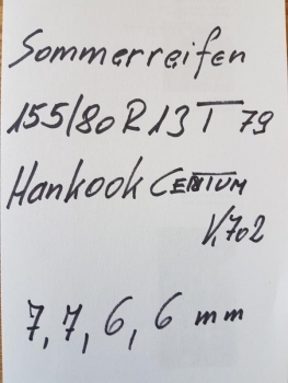 Preview: 155/80R13T 79 Sommerreifen Hankook CENTUM K702 7,7,6,6mm