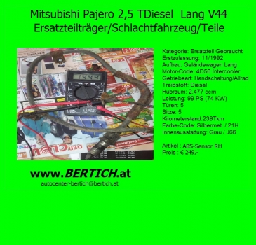 ABS-Sensor RH Mitsubishi Pajero V44